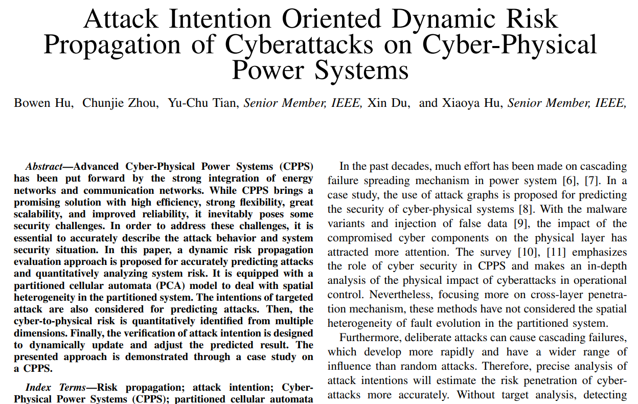 热烈祝贺胡博文博士撰写的论文“Attack Intention Oriented Dynamic Risk Propagation of Cyberattacks on Cyber-Physical Power Systems ” 4月14日被IEEE TRANSACTIONS ON INDUSTRIAL INFORMATICS期刊录用