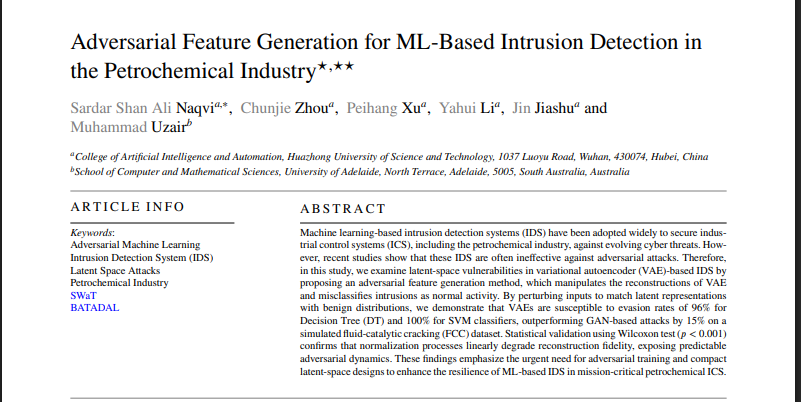 热烈祝贺SARDAR SHAN ALI NAQVI博士后撰写的论文“Adversarial Feature Generation for ML-Based Intrusion Detection in the Petrochemical Industry”被国际权威期刊录用